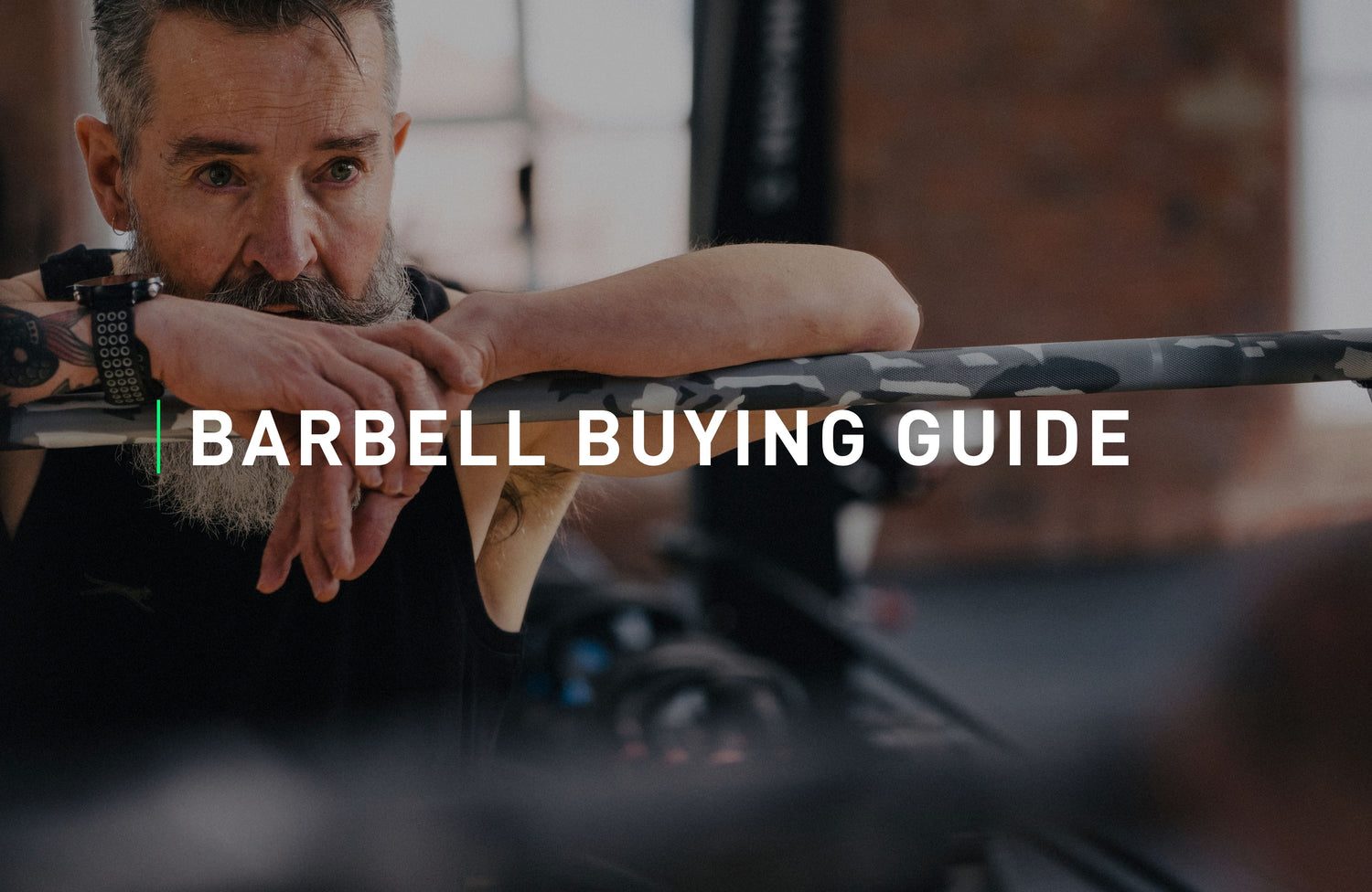 Barbell Buying Guide